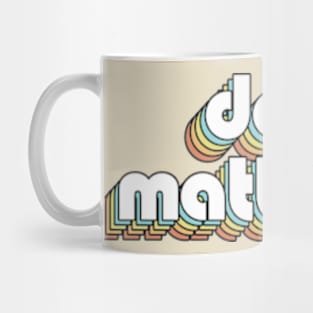 Dave Matthews - Retro Rainbow Typography Faded Style Mug